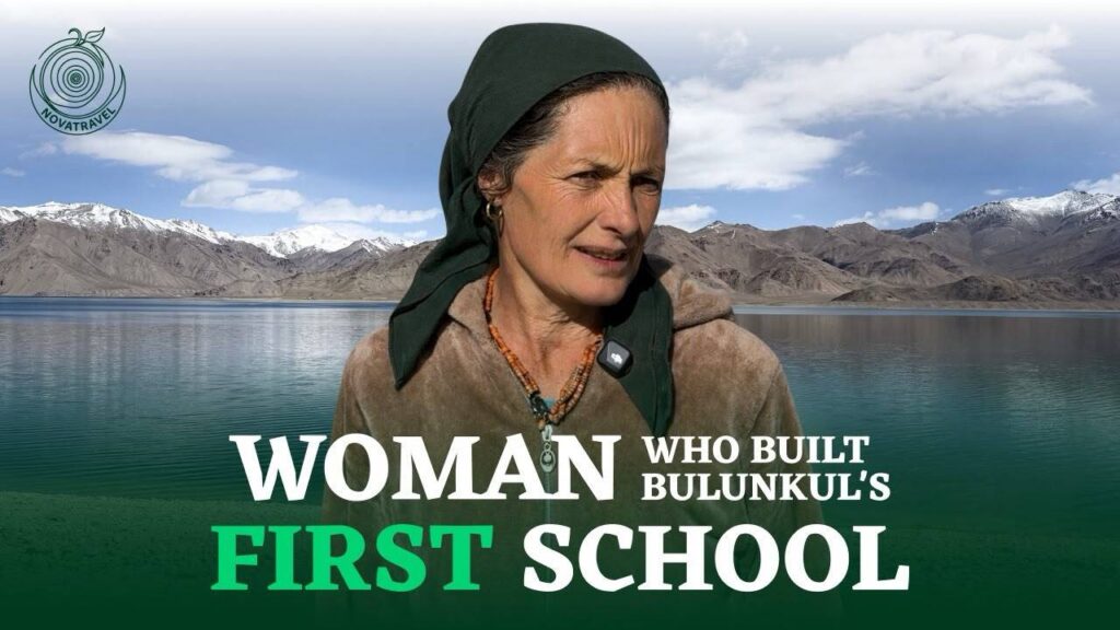 She Built School Where No One Else Would Stay |                    Pamir Highway Stories