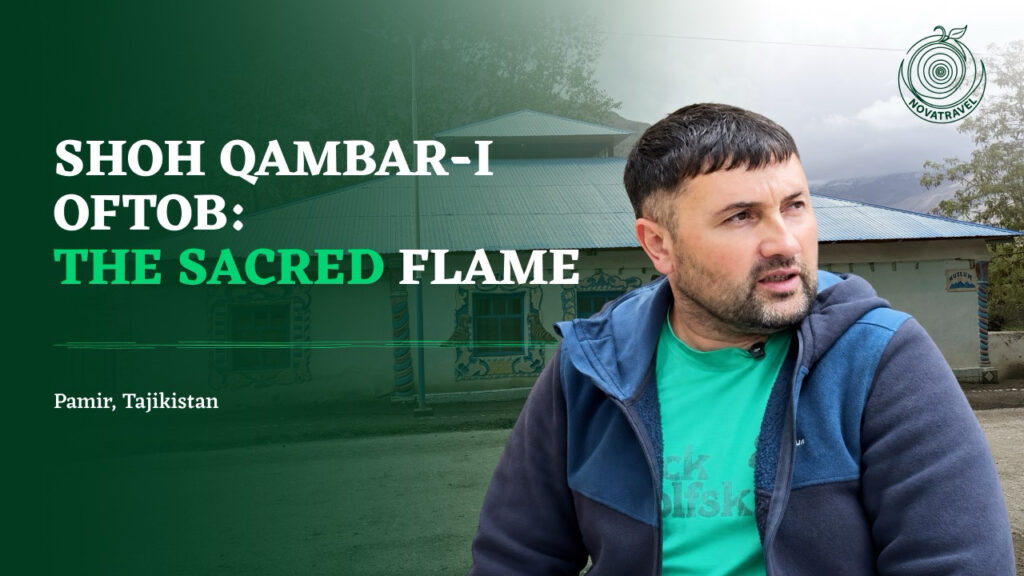 The Sacred Mazar of Shoh Qambar-I Oftob |                       Pamir Silk Road Stories